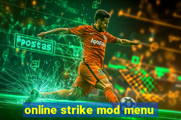 online strike mod menu